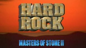 Masters of Stone II - Hard Rock's poster