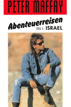 Reisen mit Peter Maffay - Israel's poster