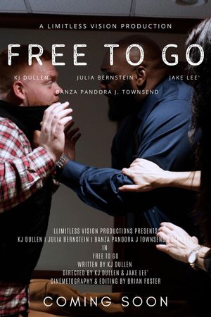 Free To Go's poster