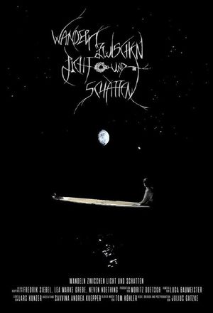 Wandern zwischen Licht und Schatten's poster