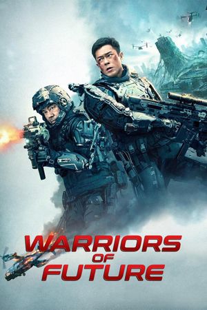 Warriors of Future's poster