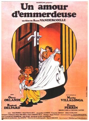 Un amour d'emmerdeuse's poster