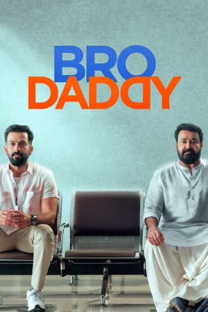 Bro Daddy's poster