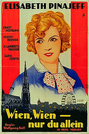 Wien, Wien - Nur du allein's poster