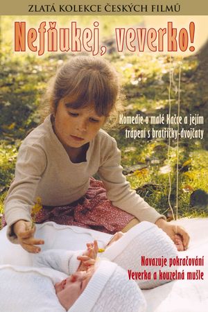 Nefnukej, veverko!'s poster