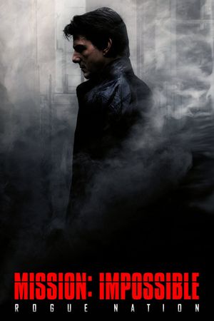 Mission: Impossible - Rogue Nation's poster