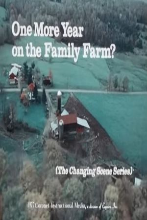 One More Year on the Family Farm's poster image