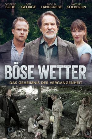 Böse Wetter - Das Geheimnis der Vergangenheit's poster