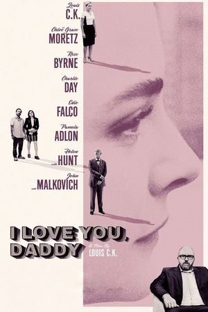 I Love You, Daddy's poster