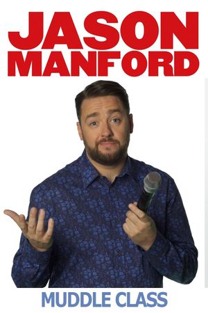 Jason Manford's Muddle Class's poster image