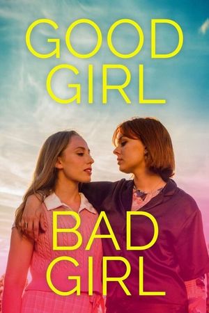 Good Girl Bad Girl's poster