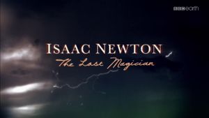 Isaac Newton: The Last Magician's poster
