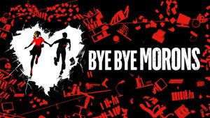 Bye Bye Morons's poster
