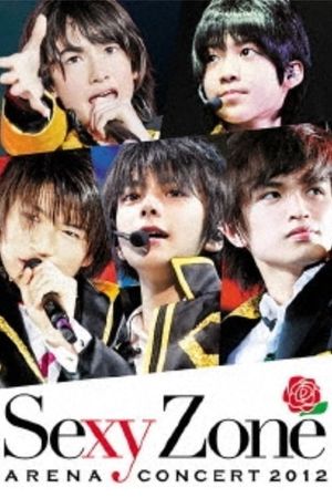 Sexy Zone Arena Concert 2012's poster