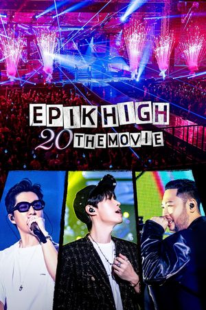 EPIK HIGH 20 THE MOVIE's poster