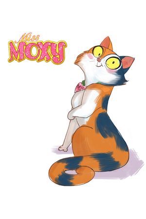 Miss Moxy's poster