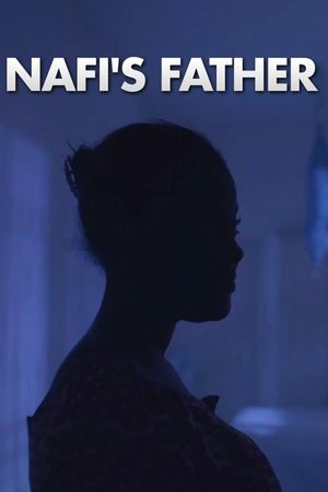 Nafi's Father's poster