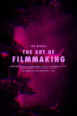 Lux Æterna: The Art of Filmmaking's poster