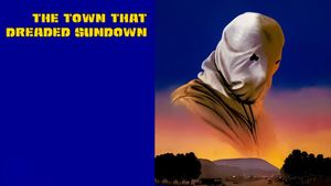 The Town That Dreaded Sundown's poster