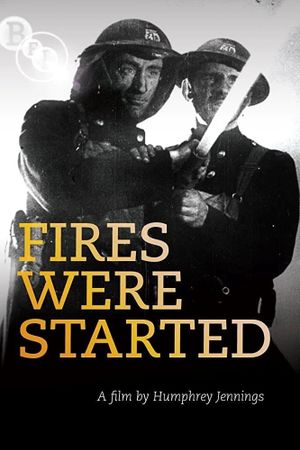 Fires Were Started's poster