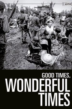 Good Times, Wonderful Times's poster
