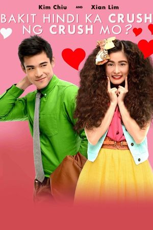 Why Your Crush Doesn't Have a Crush on You?'s poster