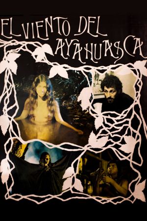 The Wind of Ayahuasca's poster