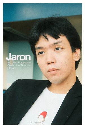 Jaron (or the Unexpected Death of a Great La Stortan)'s poster