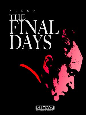 The Final Days's poster