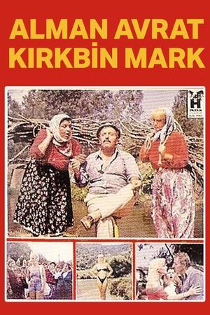 Alman Avrat 40 Bin Mark's poster