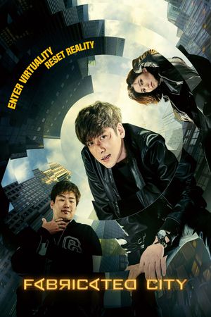 Fabricated City's poster