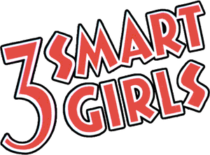Three Smart Girls's poster
