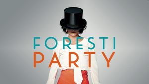 Foresti Party's poster