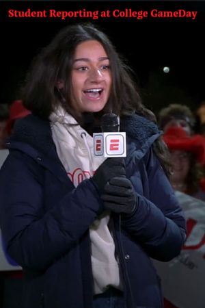 Student Reporting at College GameDay's poster
