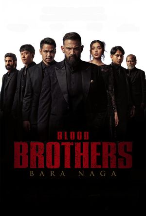 Blood Brothers: Bara Naga's poster