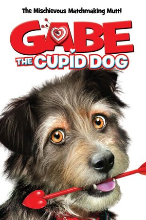 Gabe the Cupid Dog's poster