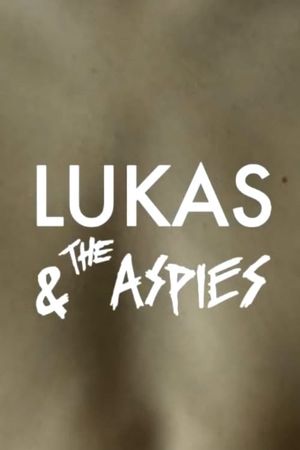 Lukas & the Aspies's poster