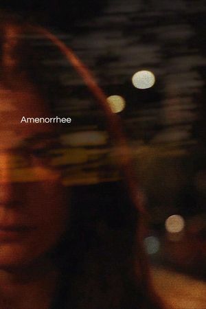 Amenorrhea's poster