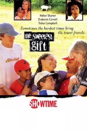 The Sweetest Gift's poster