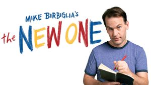 Mike Birbiglia: The New One's poster