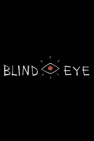 Blind Eye's poster