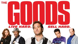 The Goods: Live Hard, Sell Hard's poster