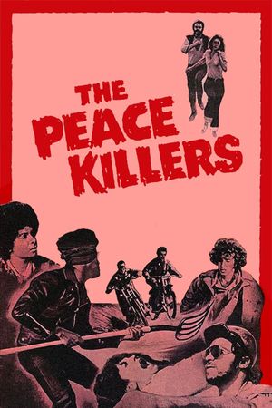 The Peace Killers's poster