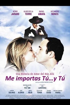 Me importas tú... y tú's poster