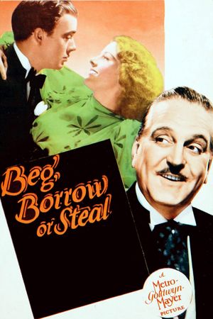 Beg, Borrow or Steal's poster