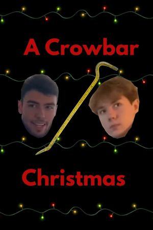 A Crowbar Christmas's poster