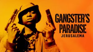 Gangster's Paradise: Jerusalema's poster