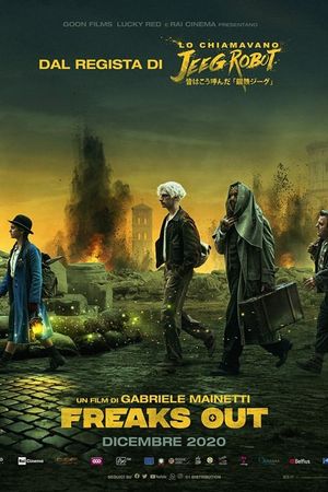 Freaks Out's poster