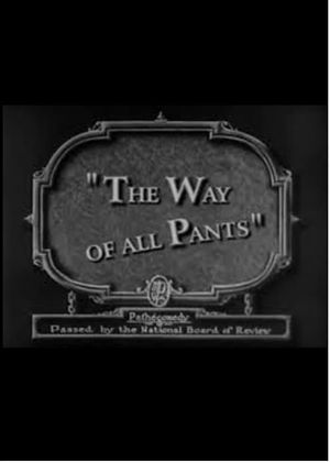 The Way of All Pants's poster