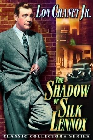 The Shadow of Silk Lennox's poster